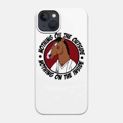 Nothing On The Outside Nothing On The Inside Phone Case Official Bojack Horseman Merch